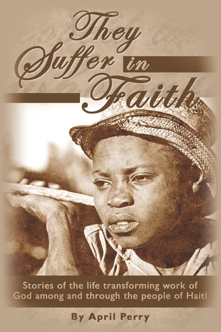 They Suffer in Faith,Used