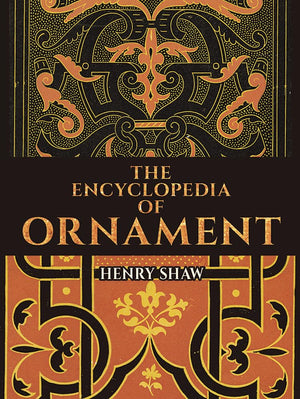 The Encyclopedia of Ornament (Dover Pictorial Archive),Used