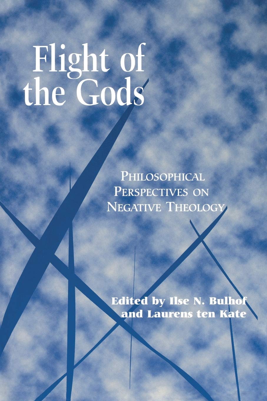 Flight of the Gods: Philosophical Perspectives on Negative Theology (Perspectives in Continental Philosophy),Used