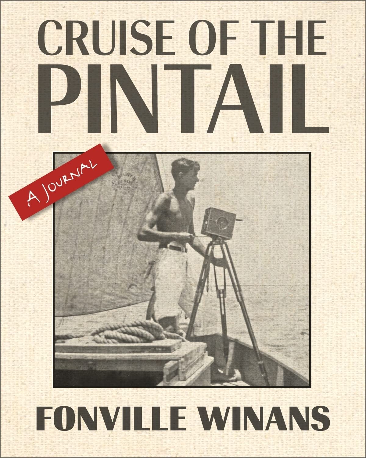 Cruise Of The Pintail: A Journal (The Hill Collection: Holdings Of The Lsu Libraries),Used