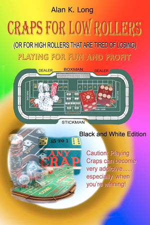 Craps For Low Rollers: Black And White Version,Used