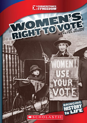 Women's Right to Vote (Cornerstones of Freedom: Third Series),Used