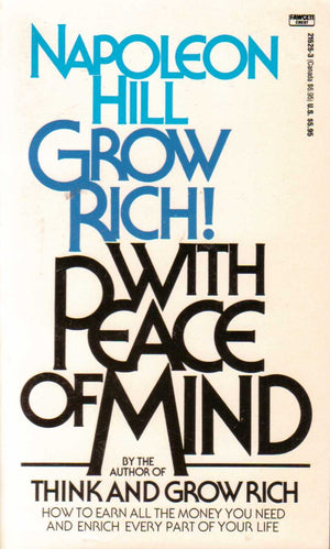 Grow Rich With Peace Of Mind-used