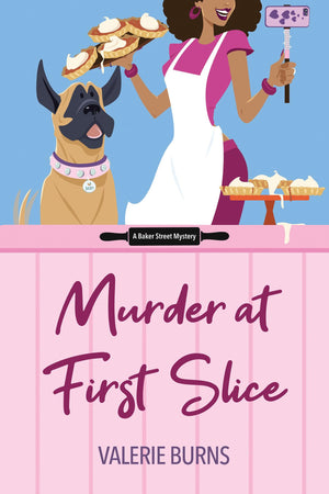 Murder At First Slice (A Baker Street Mystery)