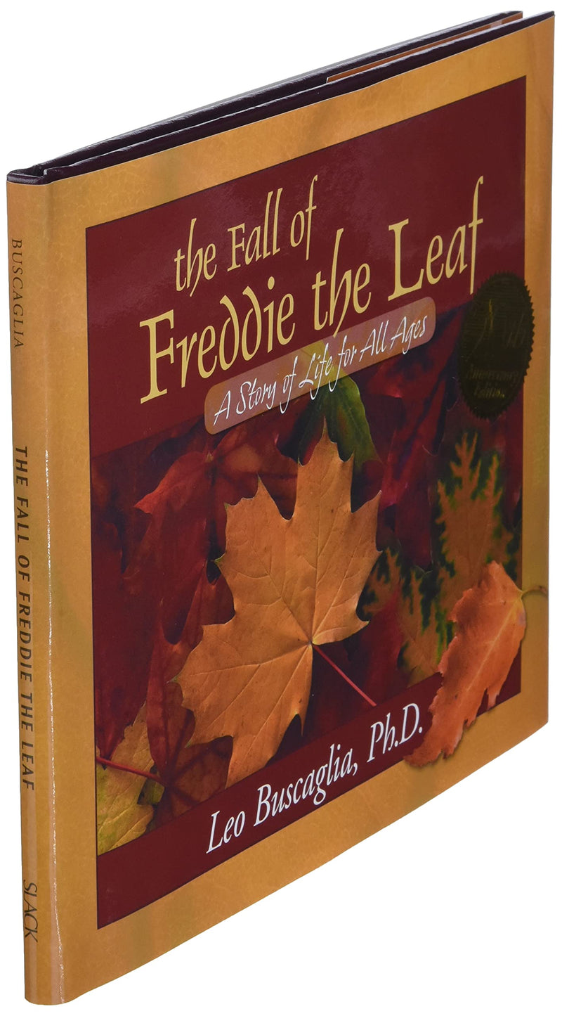 The Fall of Freddie the Leaf: A Story of Life for All Ages,Used