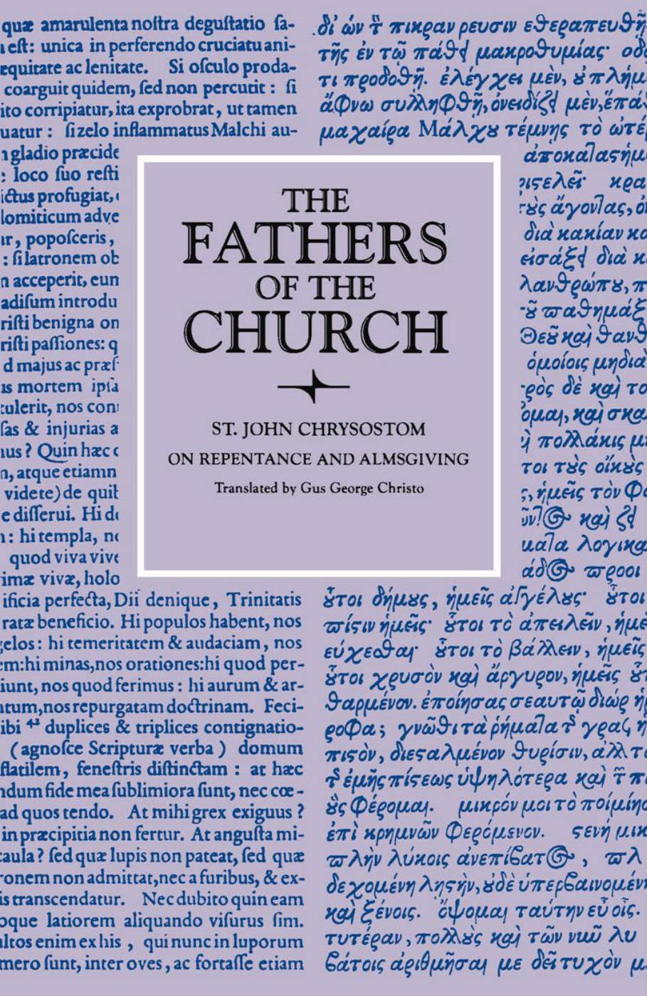 On Repentance And Almsgiving (Fathers Of The Church Patristic Series),Used