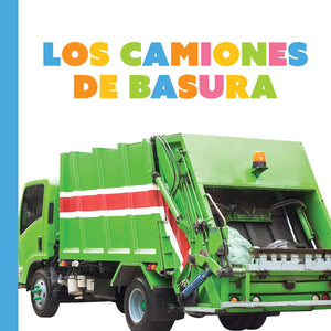 Los Camiones De Basura (Empezando) (Spanish Edition)