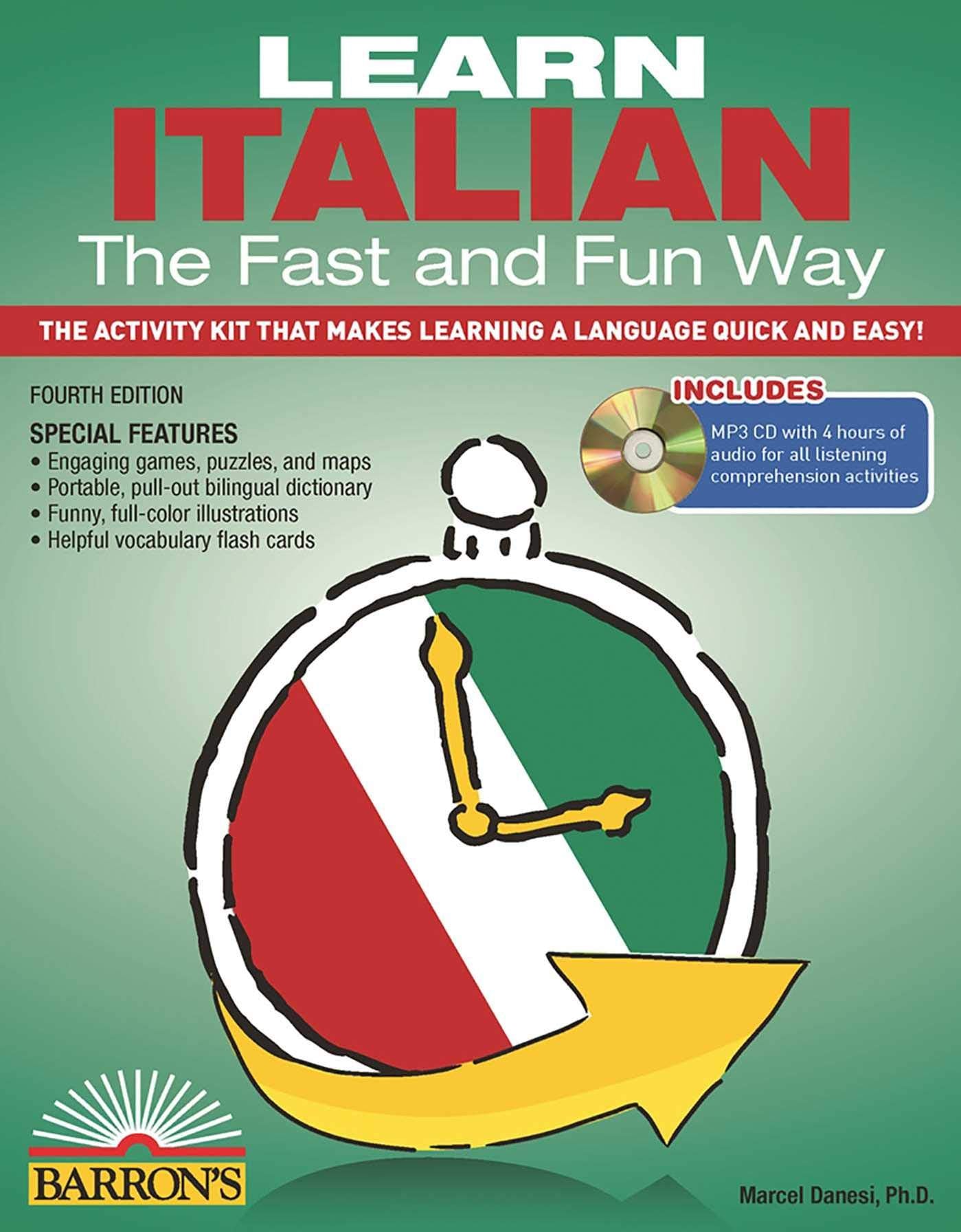 Learn Italian the Fast and Fun Way with Online Audio (Barron's Fast and Fun Foreign Languages),Used