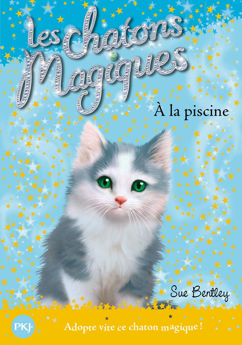 A la Piscine (Magic Kitten) (French Edition),Used