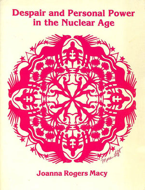 Despair and Personal Power in the Nuclear Age,Used