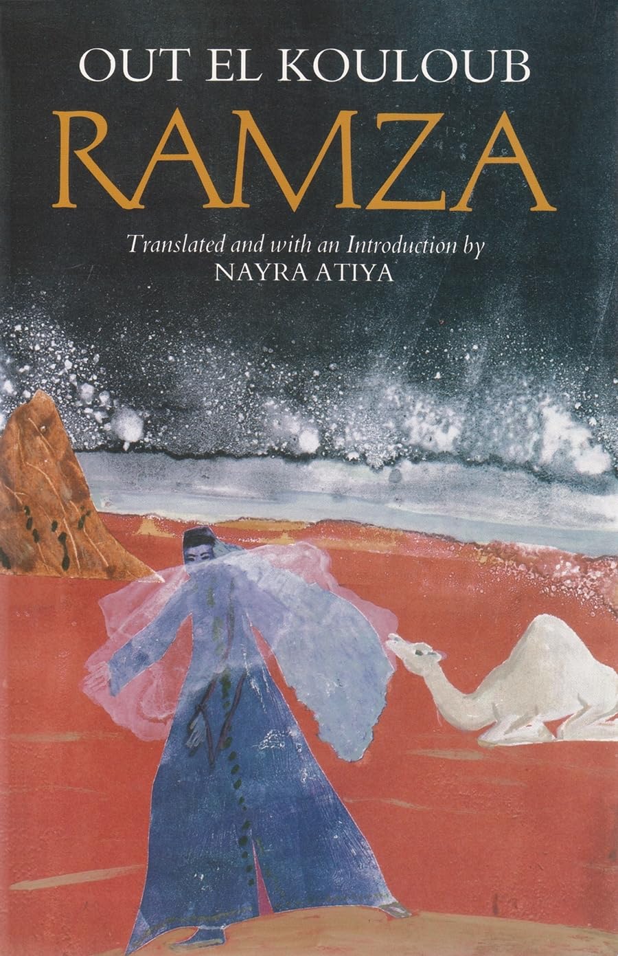 Ramza: A Novel (Contemporary Issues In The Middle East)