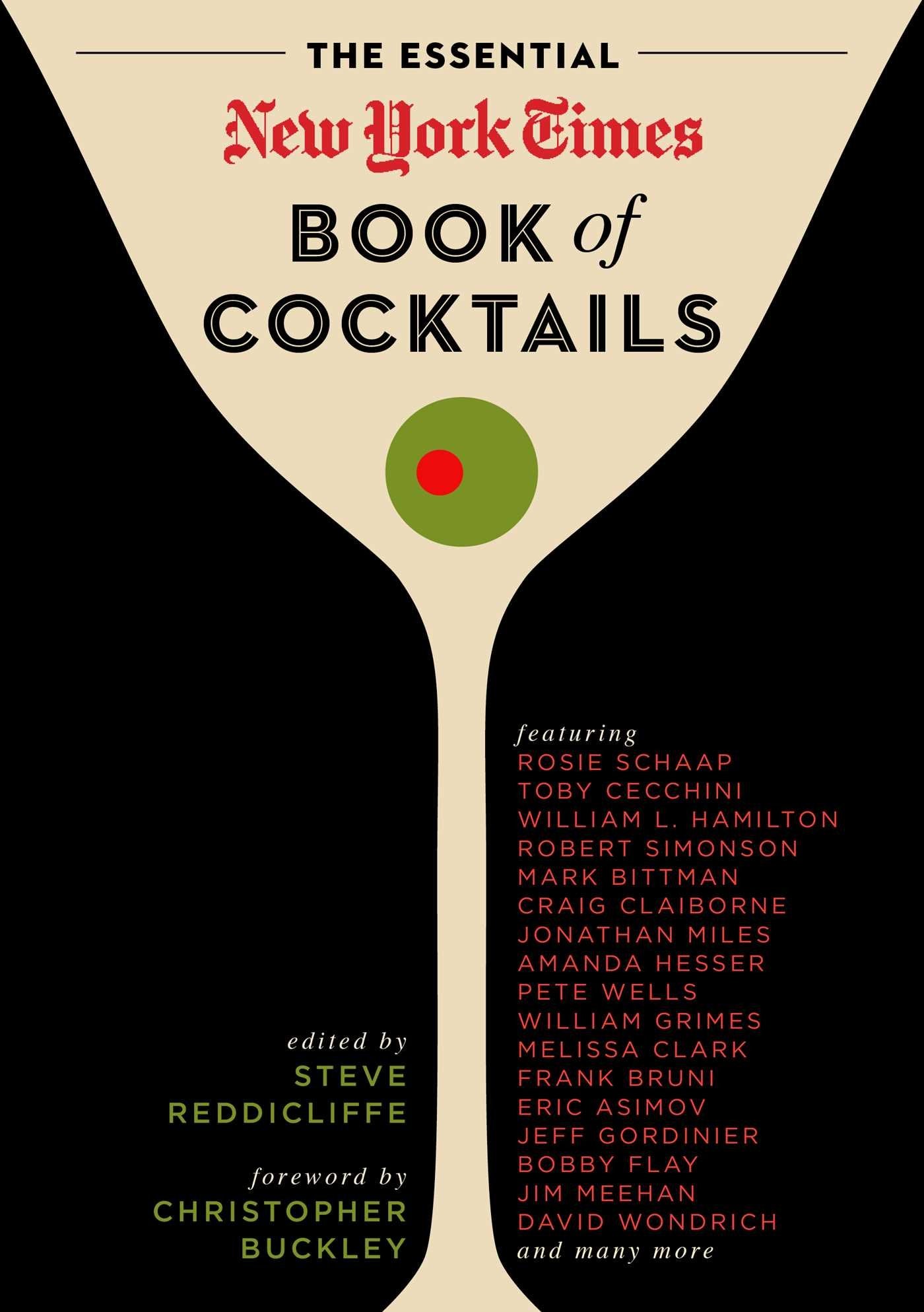 The Essential New York Times Book of Cocktails: Over 350 Classic Drink Recipes With Great Writing from The New York Times,Used