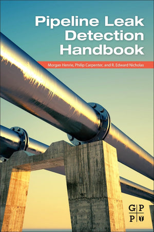 Pipeline Leak Detection Handbook,Used