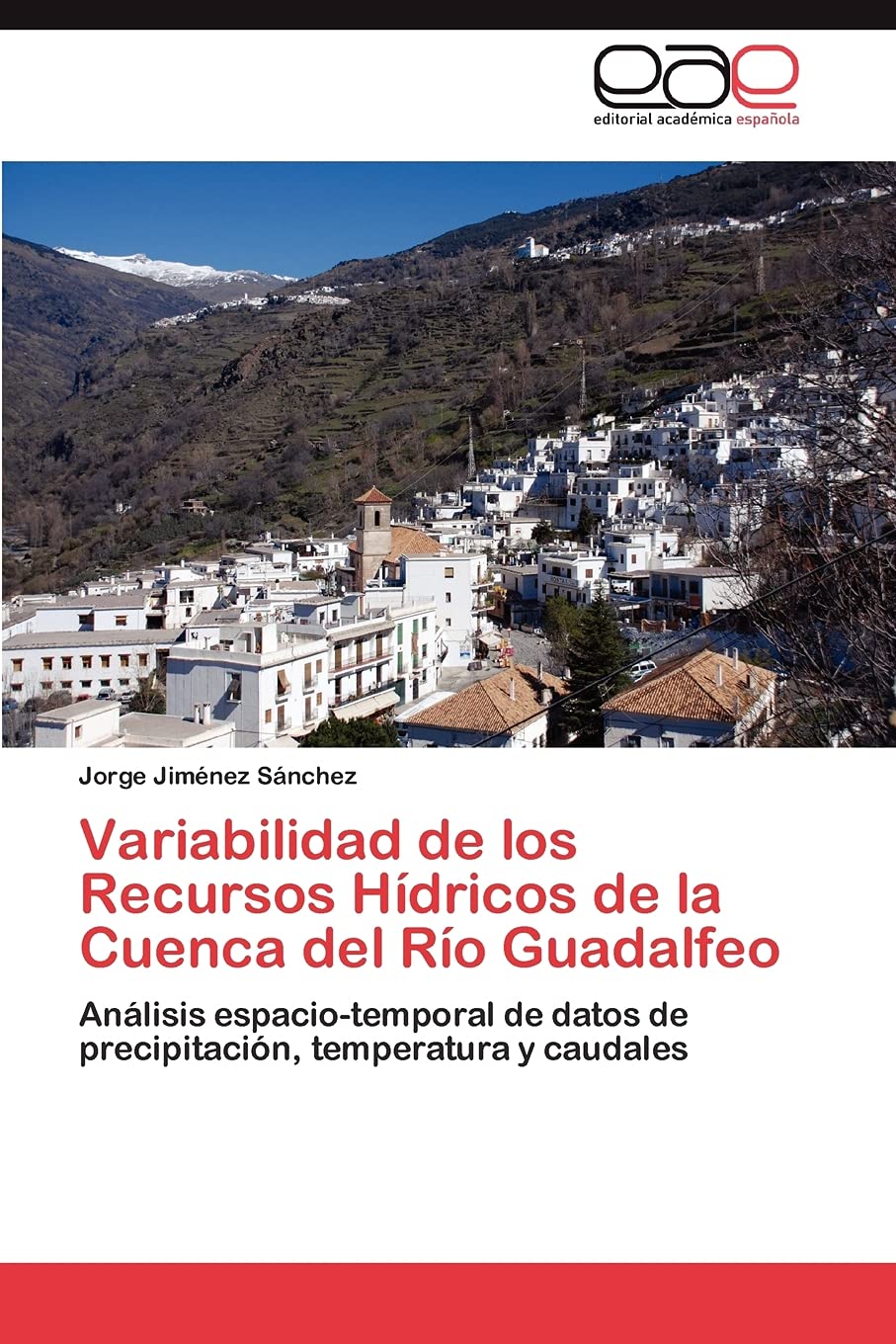 Variabilidad de los Recursos Hdricos de la Cuenca del Ro Guadalfeo: Anlisis espaciotemporal de datos de precipitacin, t,Used
