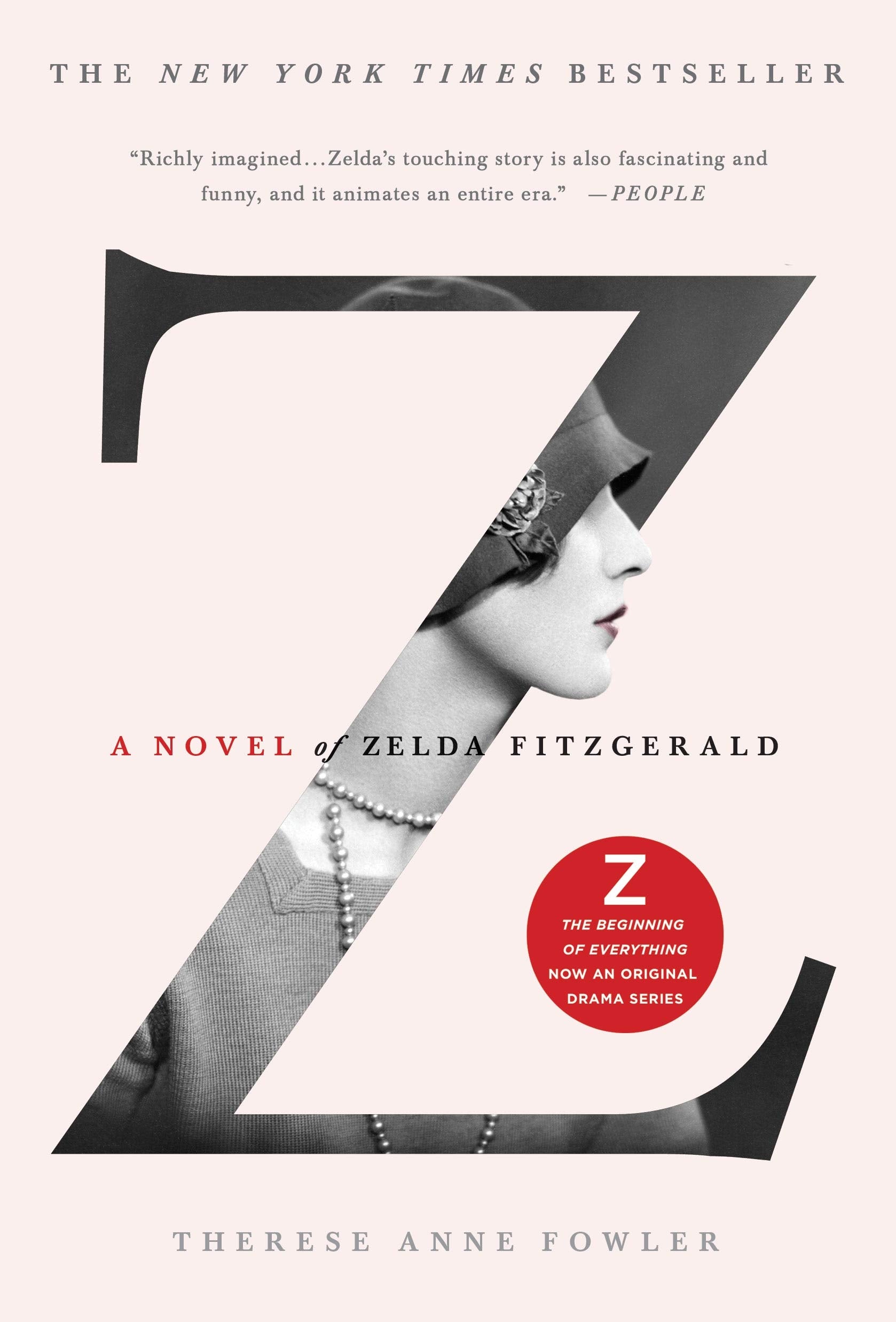 Z: A Novel of Zelda Fitzgerald,New