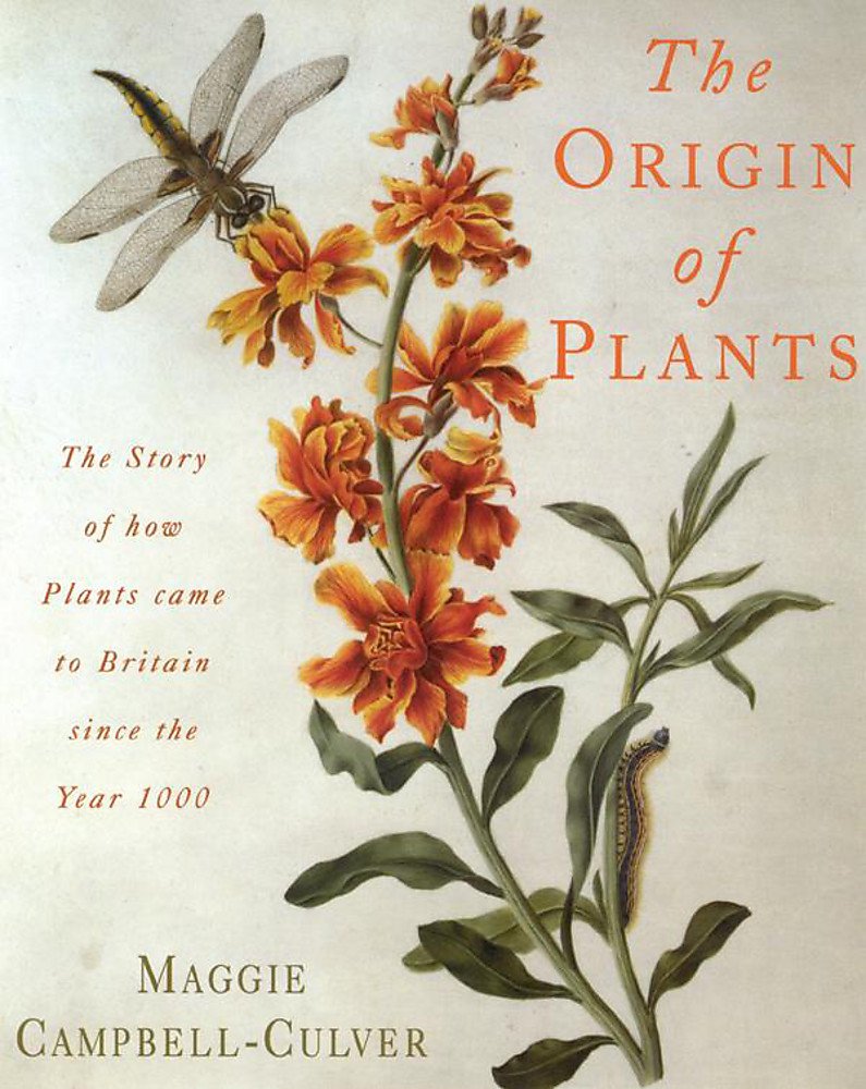 The Origin of Plants: The People and Plants That Have Shaped Britain's Garden History Since the Year 1000,Used