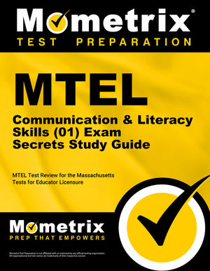 MTEL Communication and Literacy Skills (01) Exam Secrets Study Guide: MTEL Test Review for the Massachusetts Tests for Educator ,Used