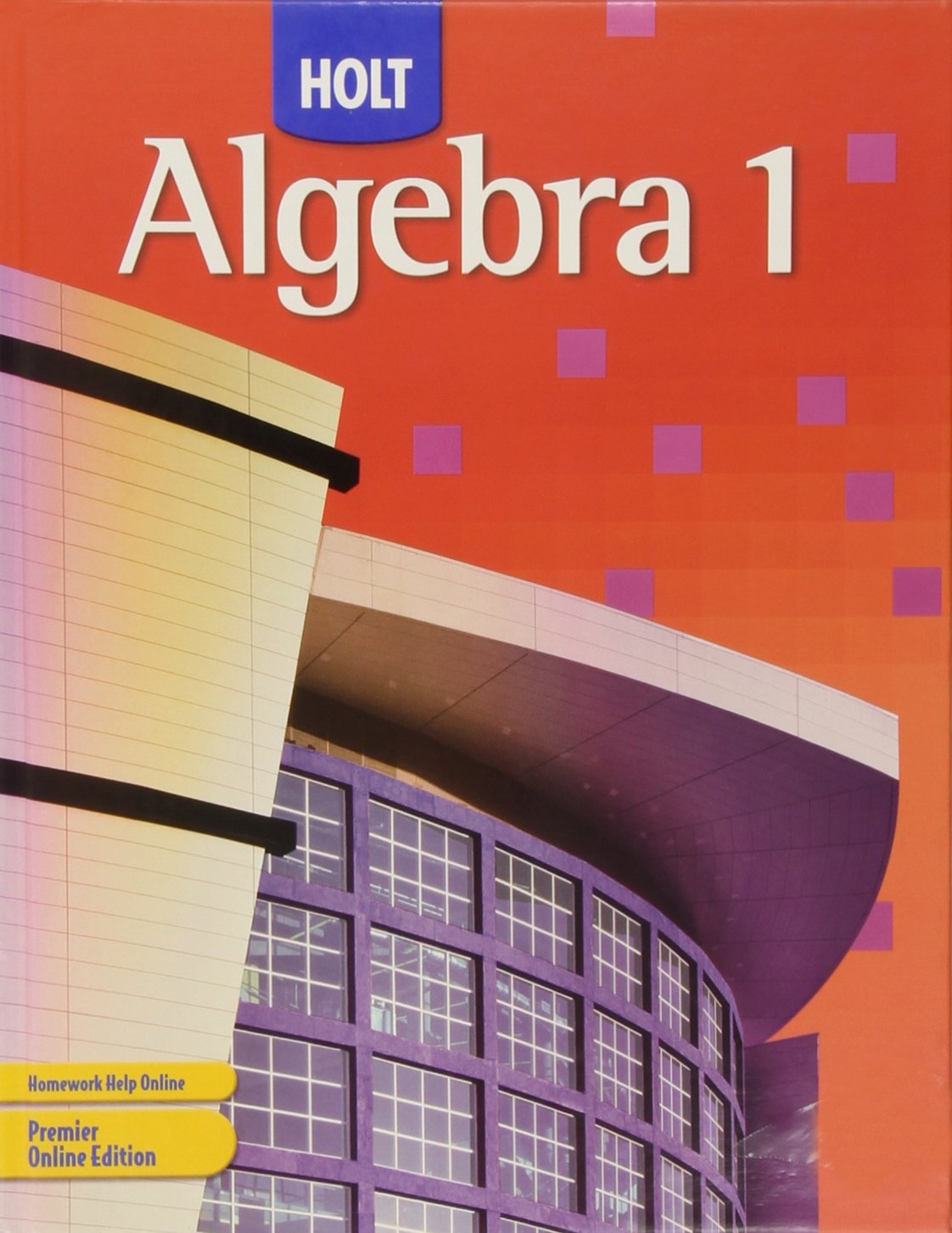 Holt Algebra 1: Student Edition 2007,Used