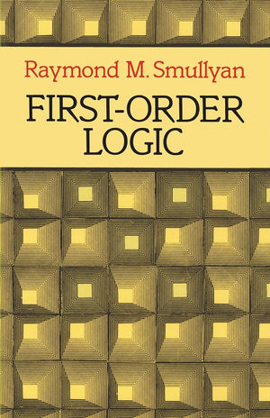 FirstOrder Logic (Dover Books on Mathematics),Used