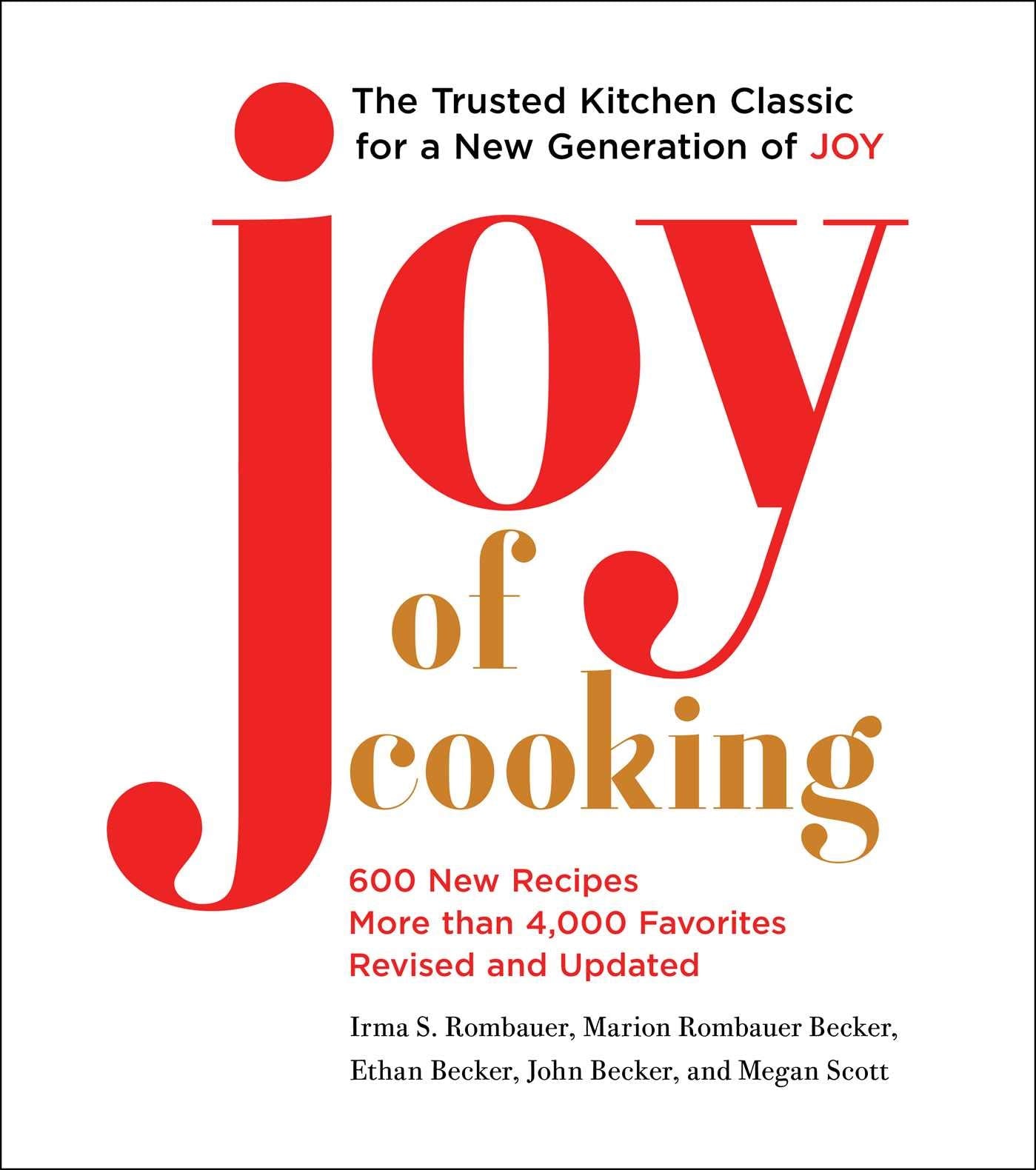 Joy Of Cooking: Fully Revised And Updated