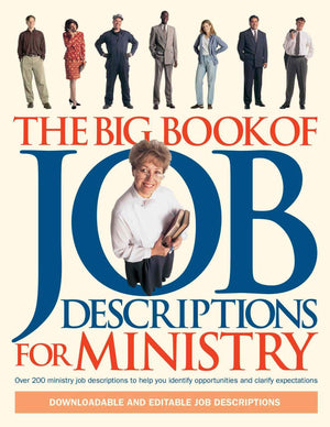 The Big Book of Job Descriptions for Ministry,Used