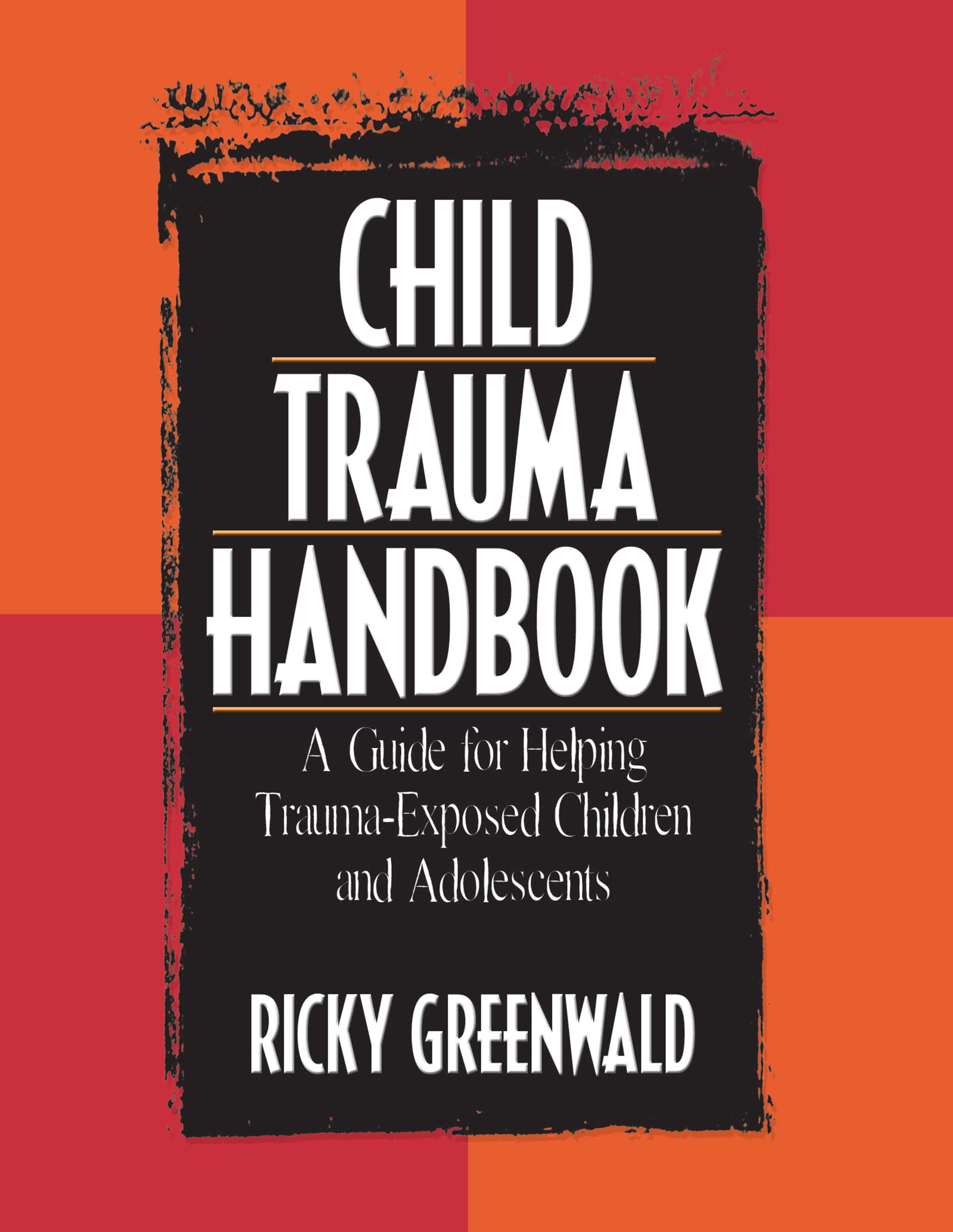Child Trauma Handbook