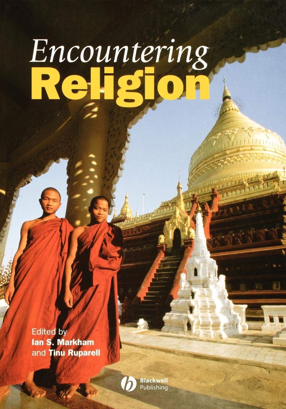 Encountering Religion: An Introduction to the Religions of the World,Used