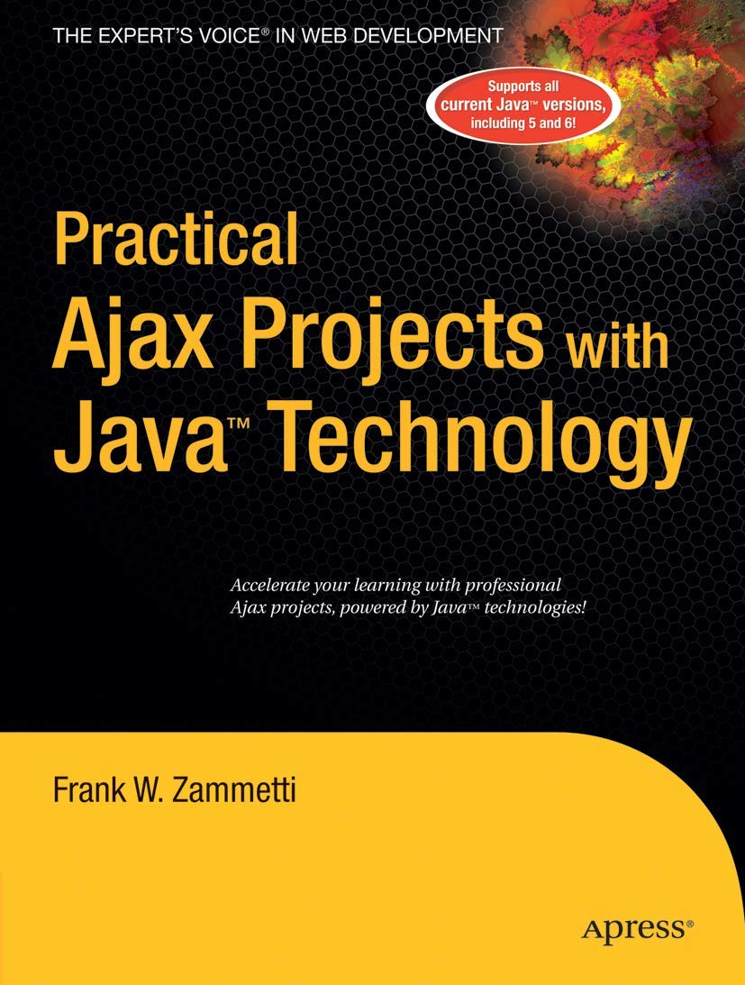 Practical Ajax Projects with Java Technology (Expert's Voice),Used