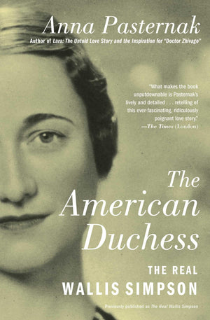 The American Duchess: The Real Wallis Simpson (Gift for History Buffs),Used