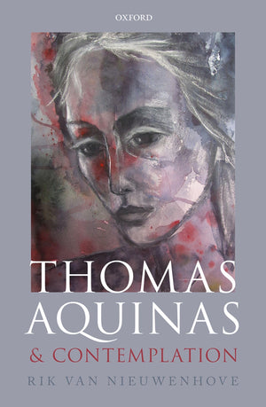 Thomas Aquinas and Contemplation,Used