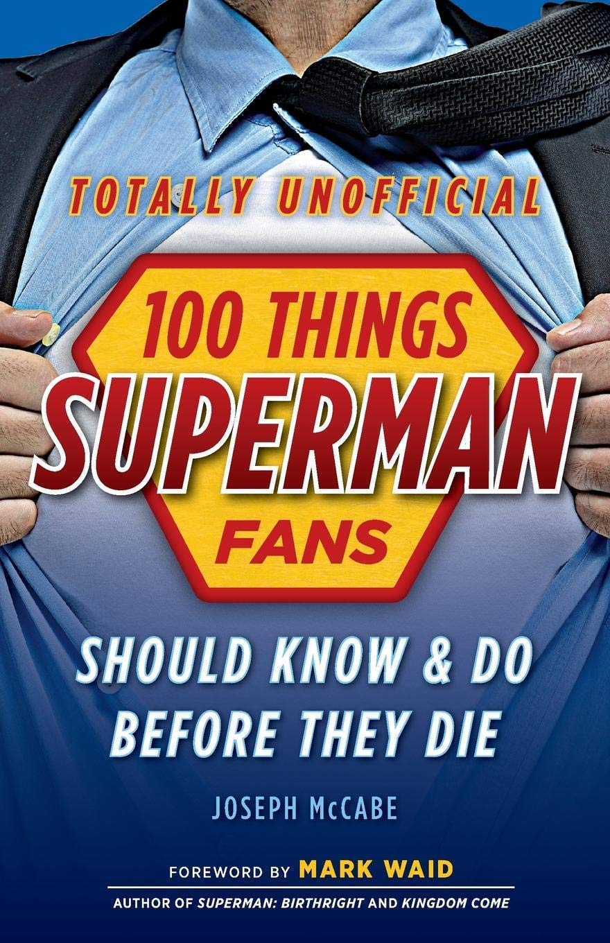 100 Things Superman Fans Should Know & Do Before They Die (100 Things...Fans Should Know),Used