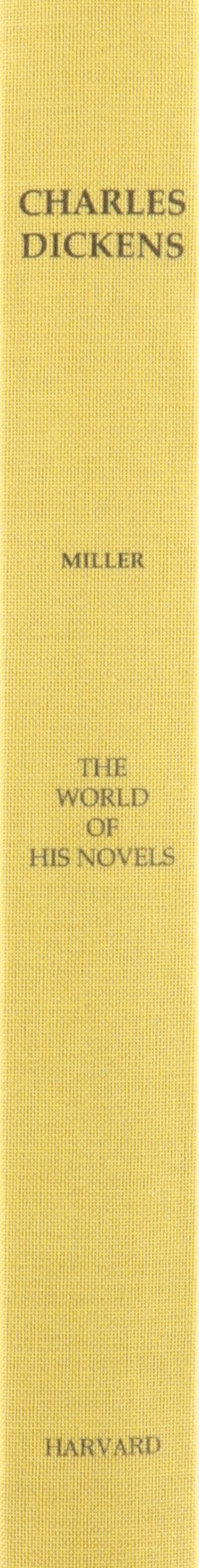 Charles Dickens: The World of His Novels,Used