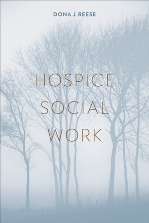 Hospice Social Work (EndofLife Care: A Series),Used