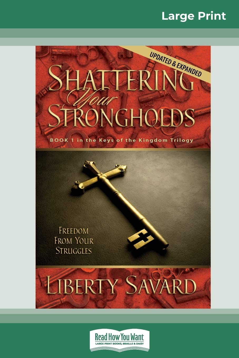 Shattering Your Strongholds (16pt Large Print Edition),Used