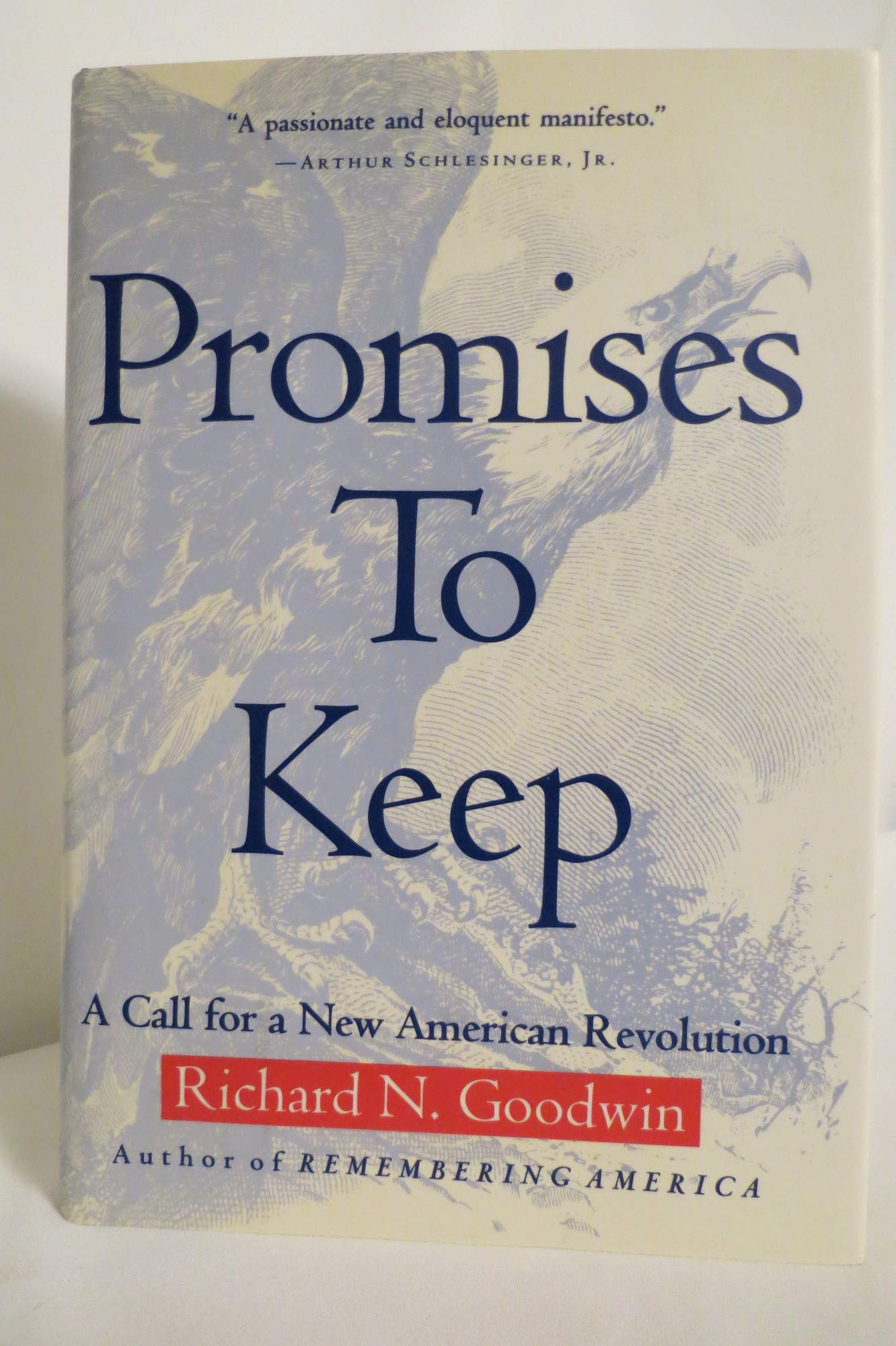 Promises To Keep: A Call For A New American Revolution,Used
