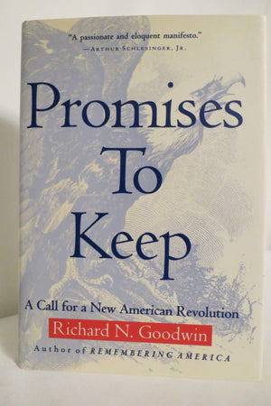 Promises To Keep: A Call For A New American Revolution,Used