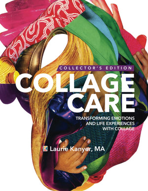Collage Care: Transforming Emotions And Life Experiences With Collage-new