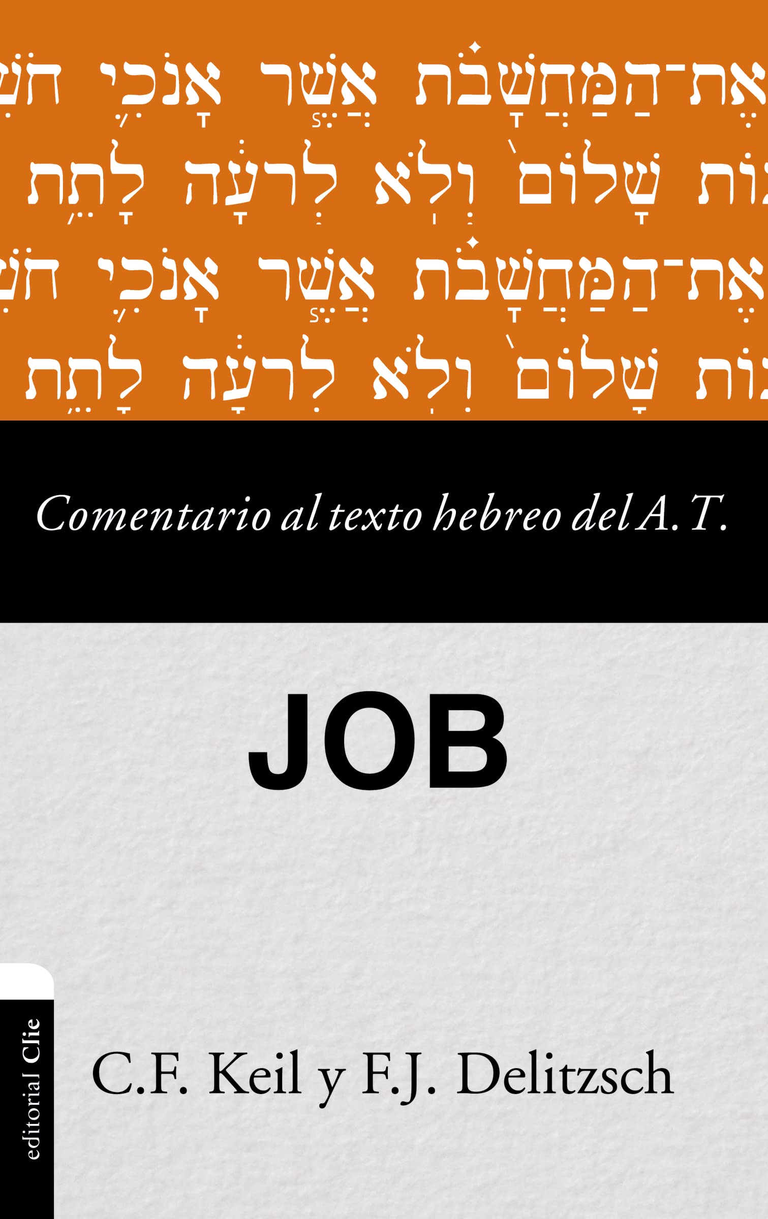 Comentario al texto hebreo del Antiguo Testamento  Job (Spanish Edition),Used