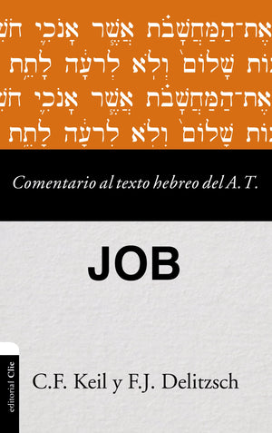 Comentario al texto hebreo del Antiguo Testamento  Job (Spanish Edition),Used