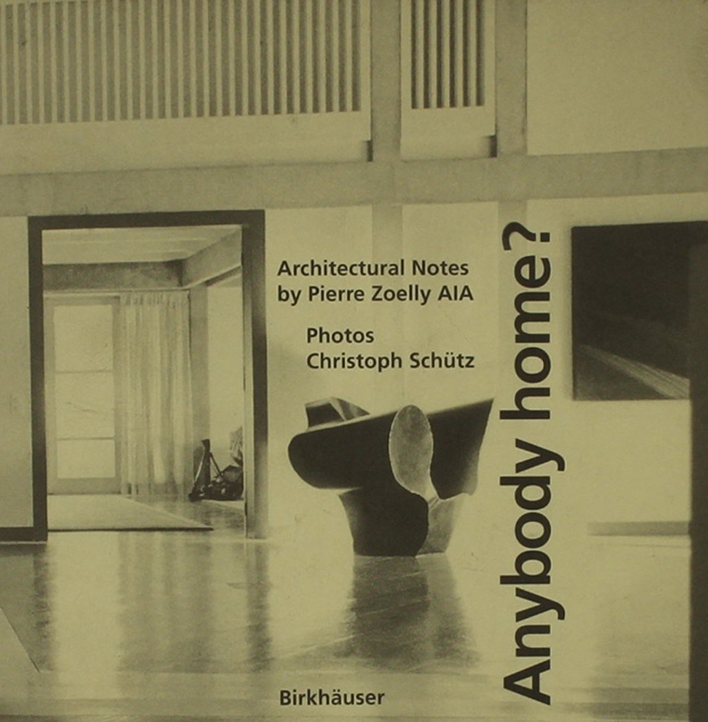 Anybody Home?: Architectural Notes,New