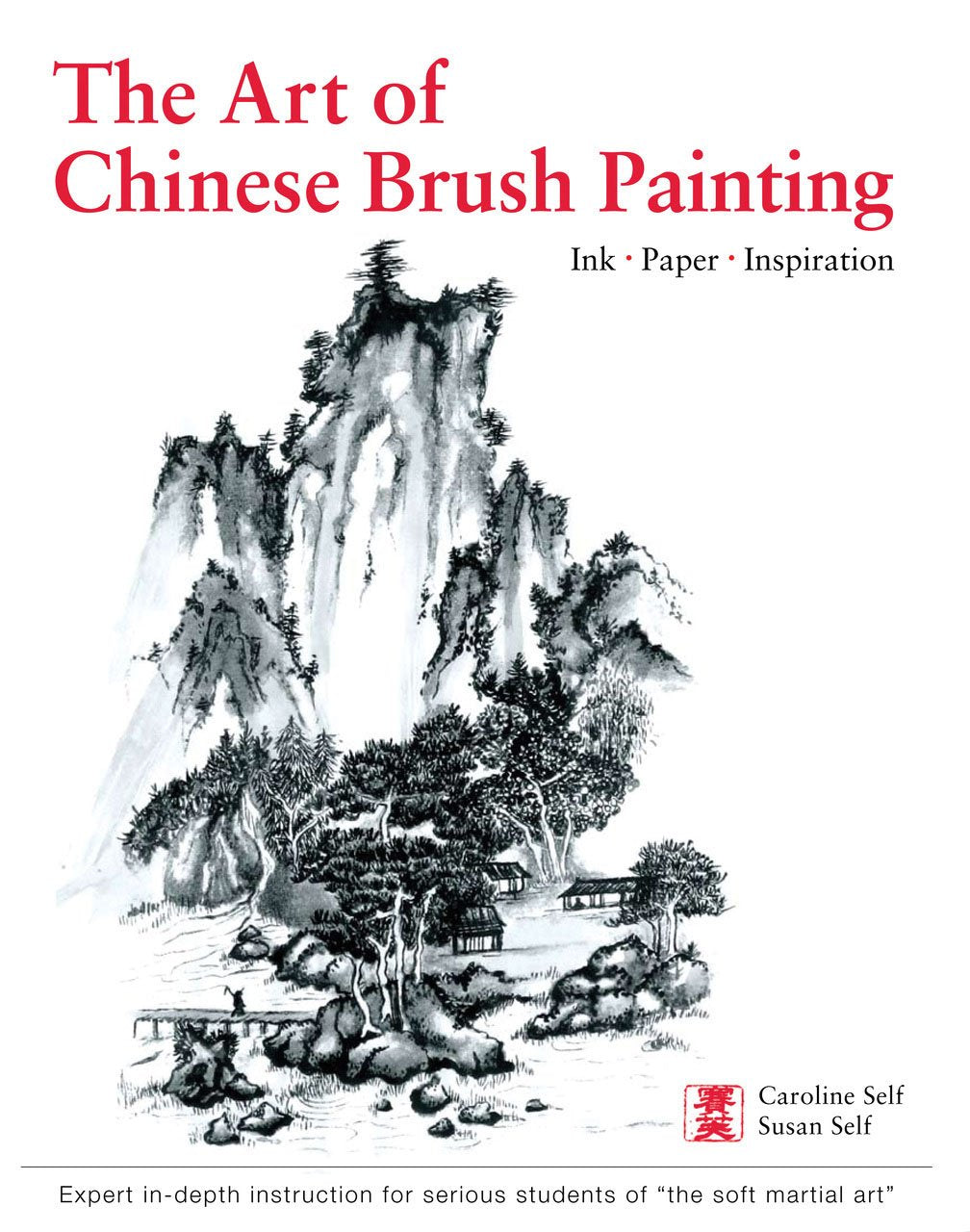 The Art of Chinese Brush Painting: Ink, Paper, Inspiration,Used