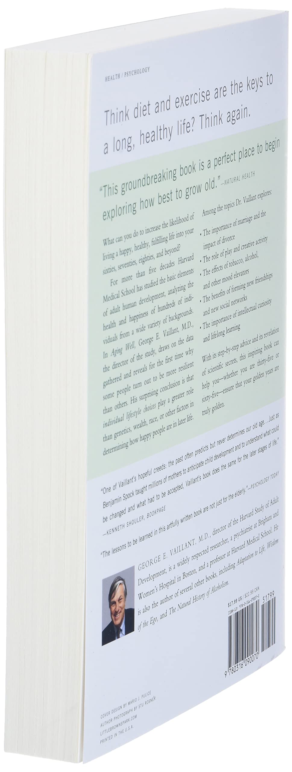 Aging Well: Surprising Guideposts To A Happier Life From The Landmark Harvard Study Of Adult Development,New
