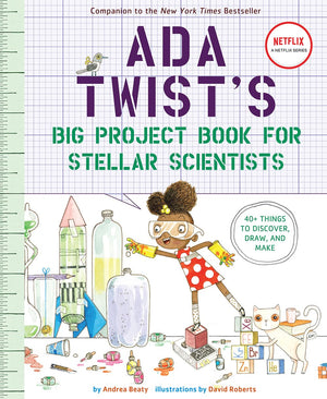 Ada Twist'S Big Project Book For Stellar Scientists (The Questioneers)