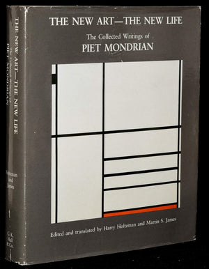 The New Art, the New Life: The Collected Writings of Piet Mondrian (DOCUMENTS OF TWENTIETH CENTURY ART),Used