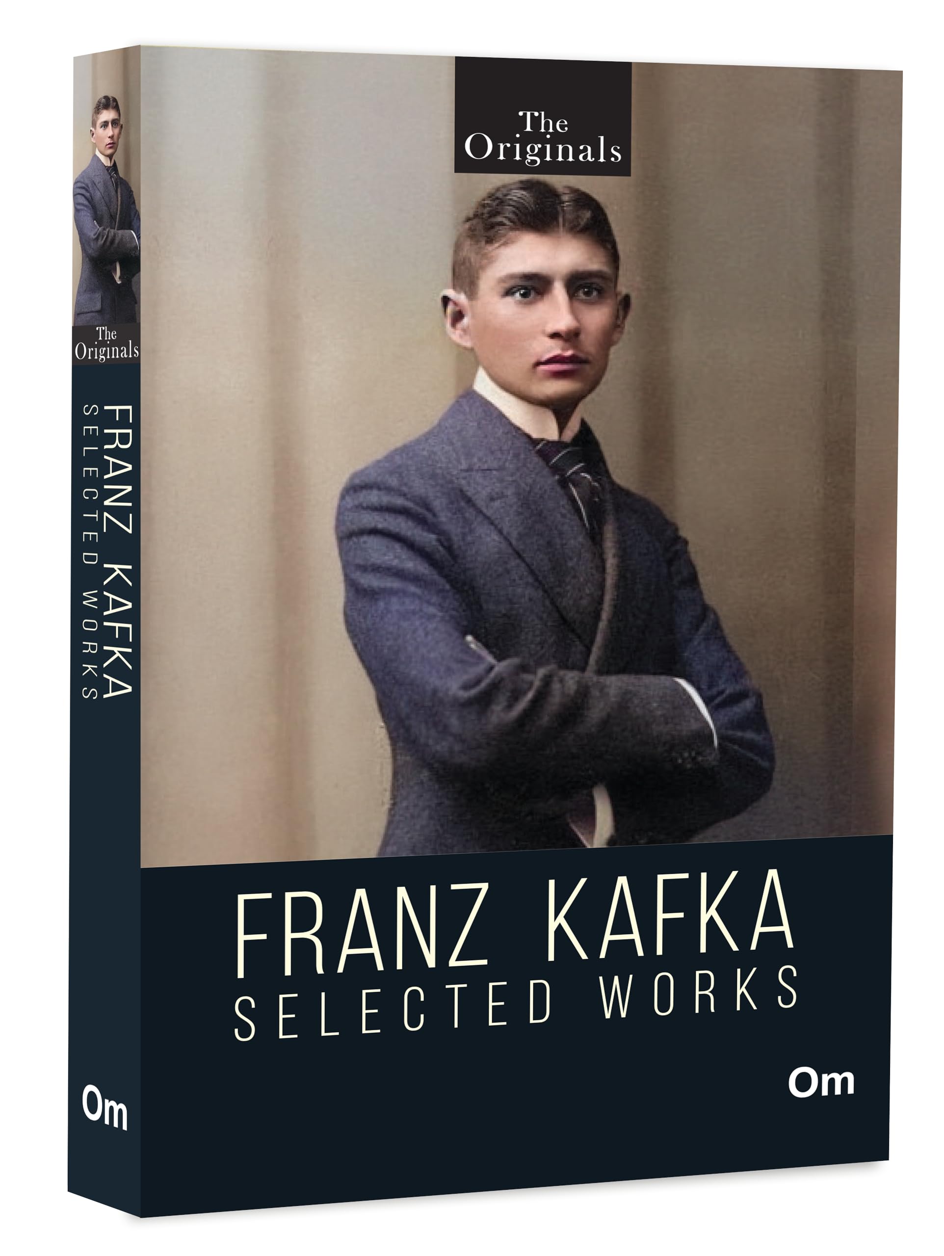 Franz Kafka Selected Works ( Unabridged Classics): The Selected Works