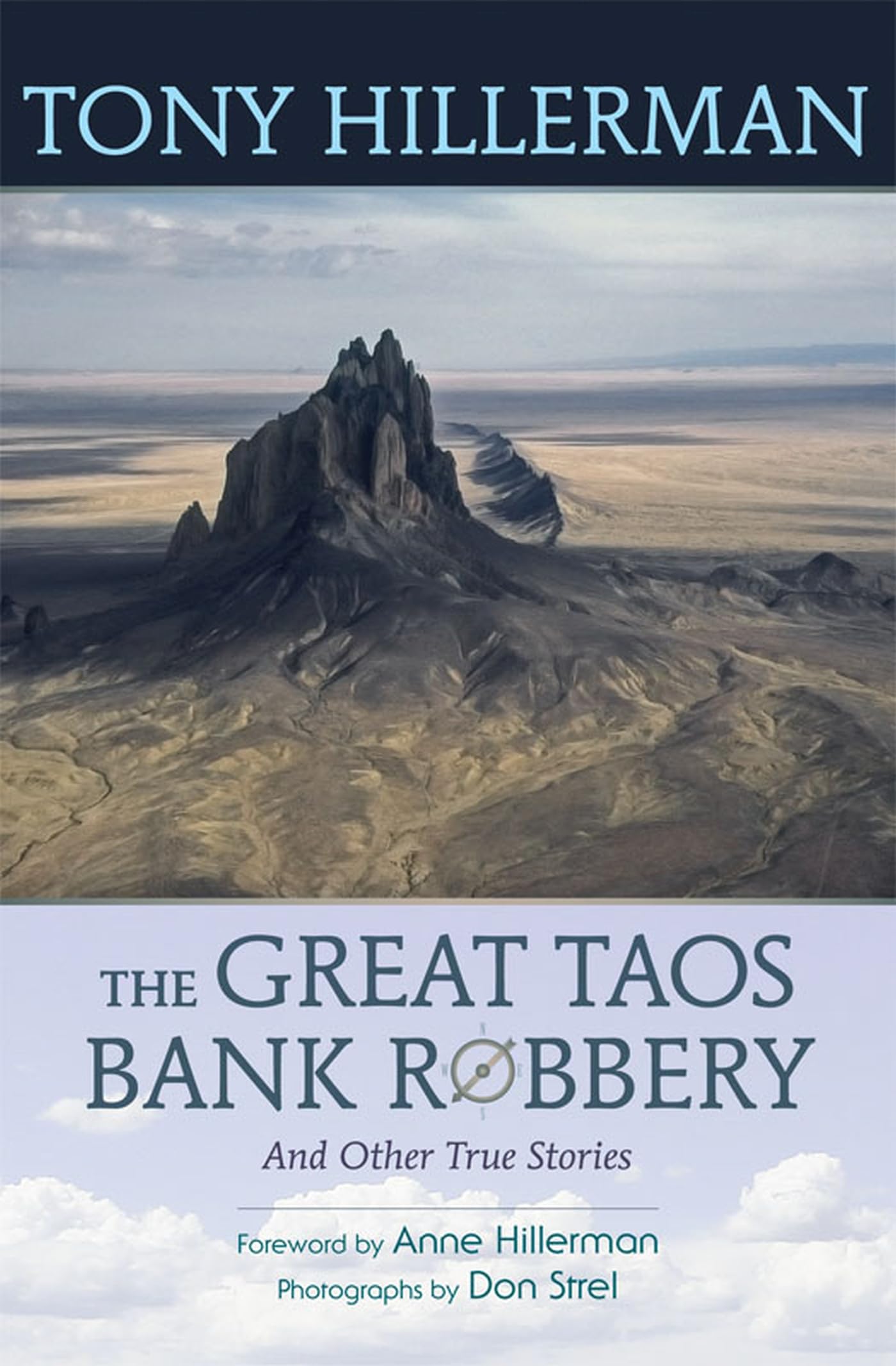 The Great Taos Bank Robbery and Other True Stories,Used