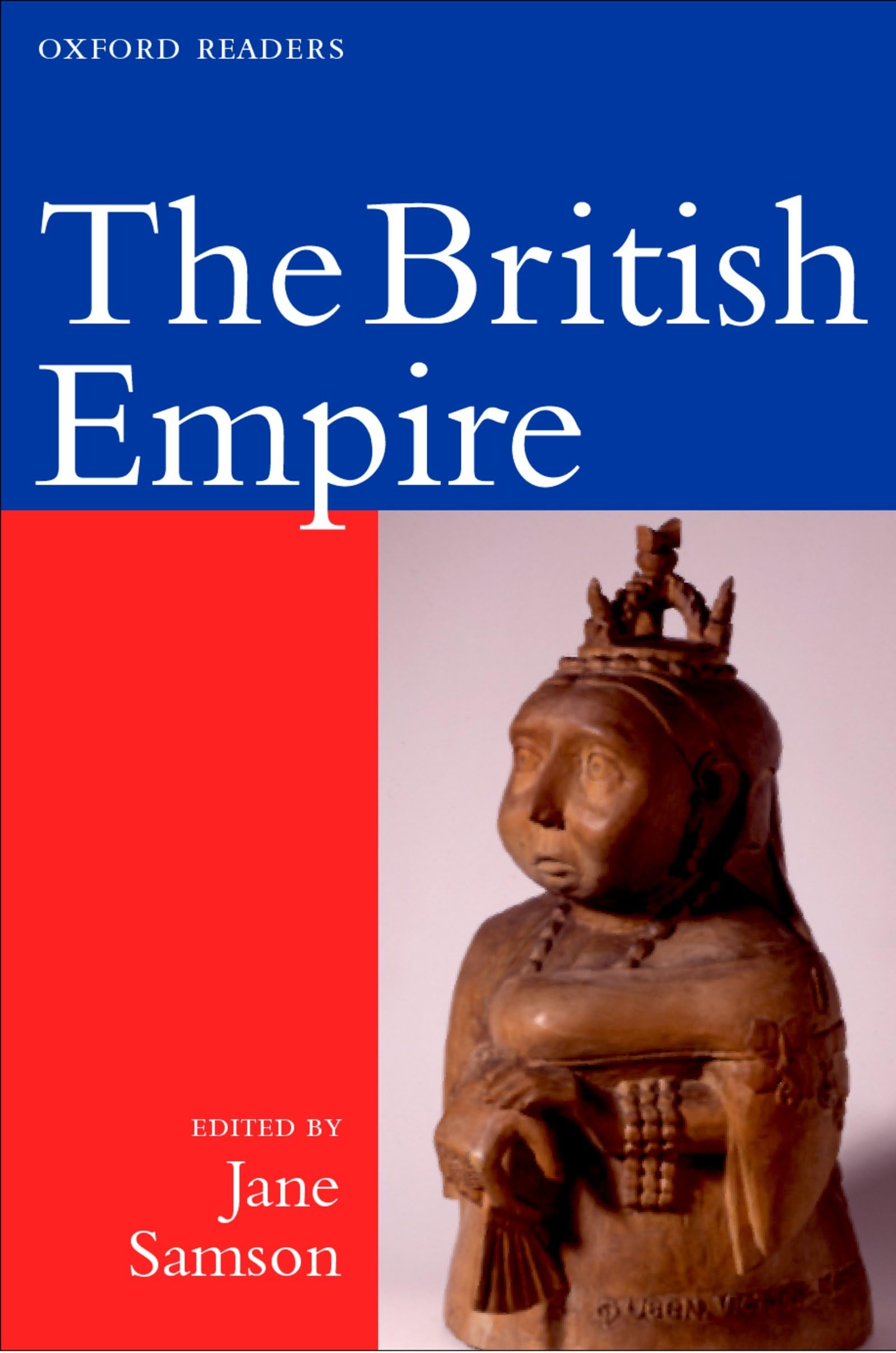 The British Empire (Oxford Readers),Used
