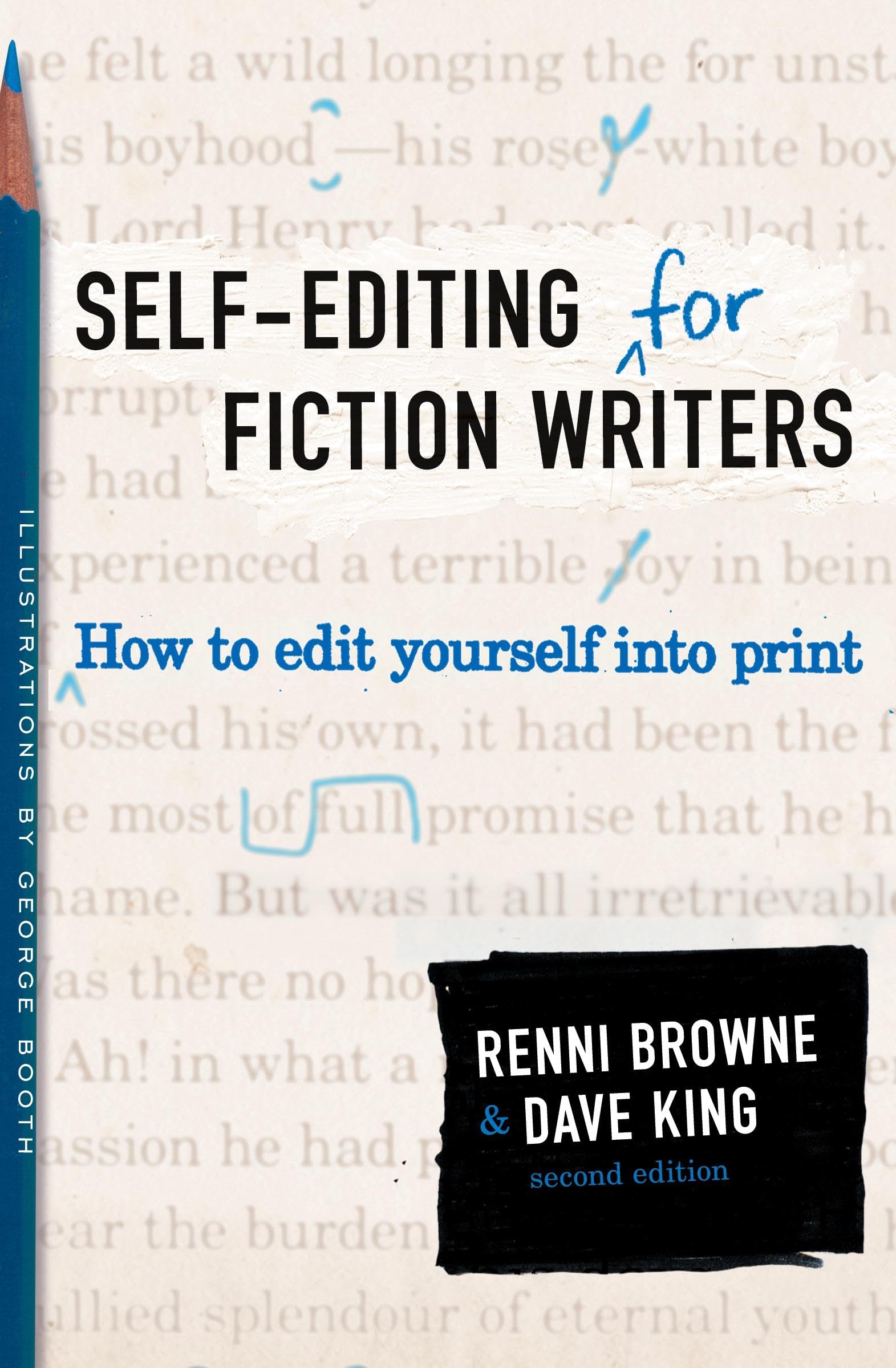 SelfEditing for Fiction Writers, Second Edition: How to Edit Yourself Into Print,New