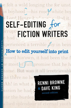 SelfEditing for Fiction Writers, Second Edition: How to Edit Yourself Into Print,New