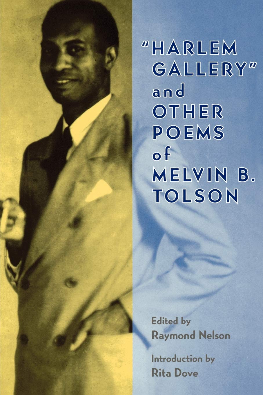 Harlem Gallery' and Other Poems of Melvin B. Tolson,Used